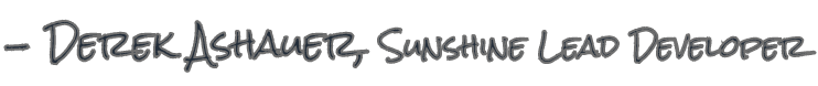 Derek Ashauer, Sunshine Lead Developer